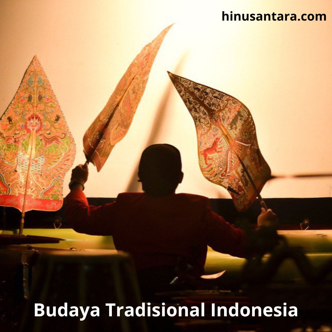 Budaya Tradisional Indonesia