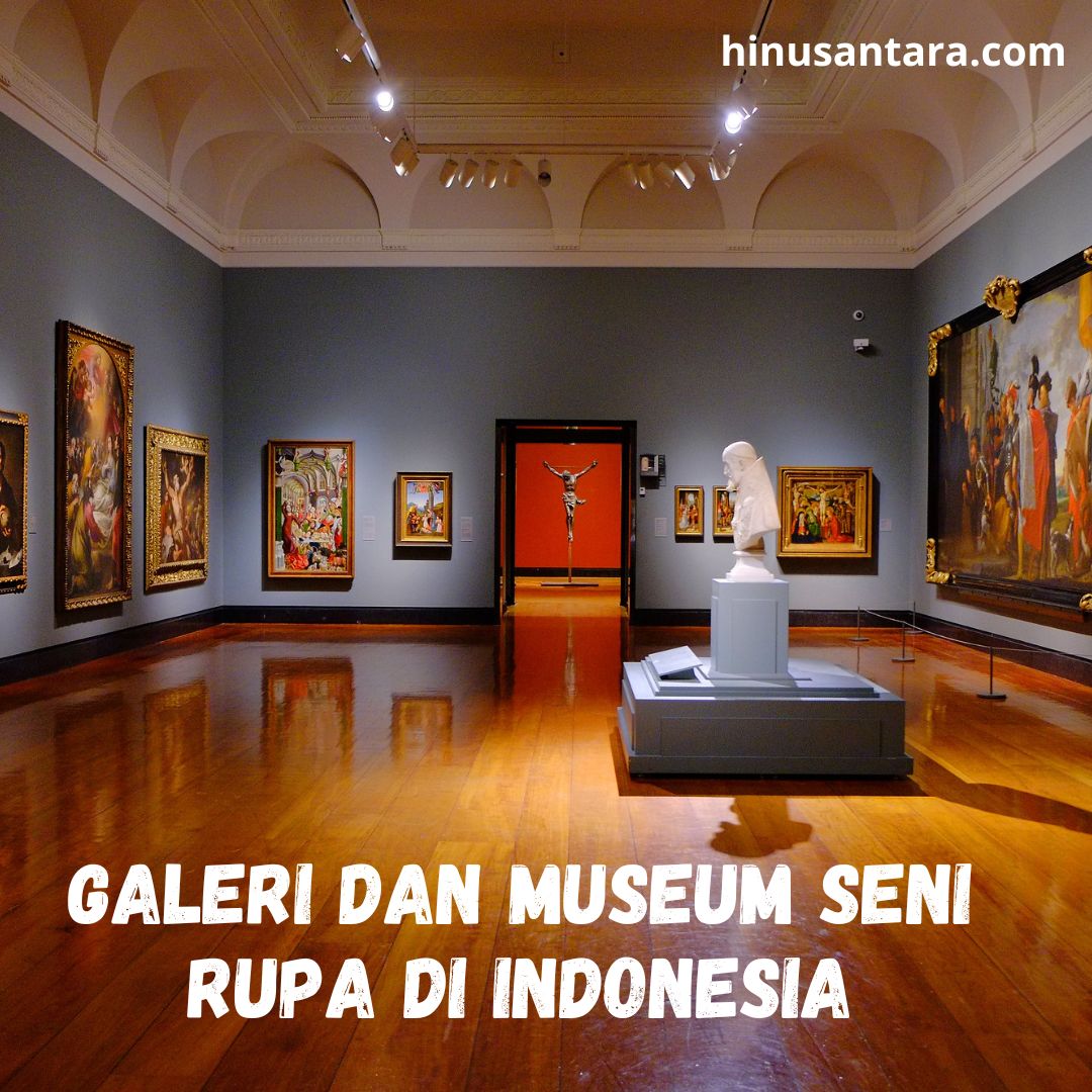 Galeri dan Museum Seni 