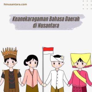 Keanekaragaman Bahasa Daerah di Nusantara