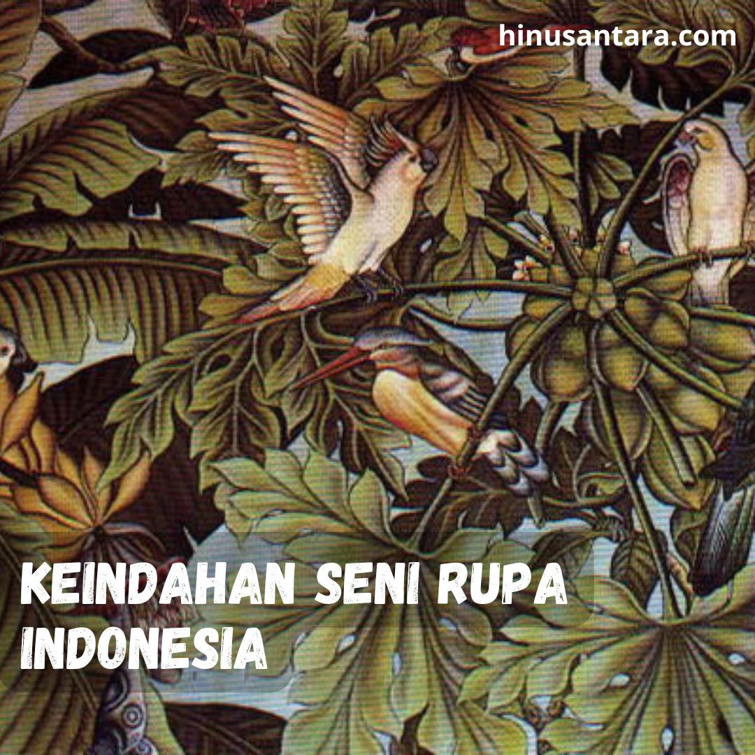 Keindahan Seni Rupa Indonesia