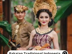 Mengenal 14 Pakaian Tradisional Indonesia