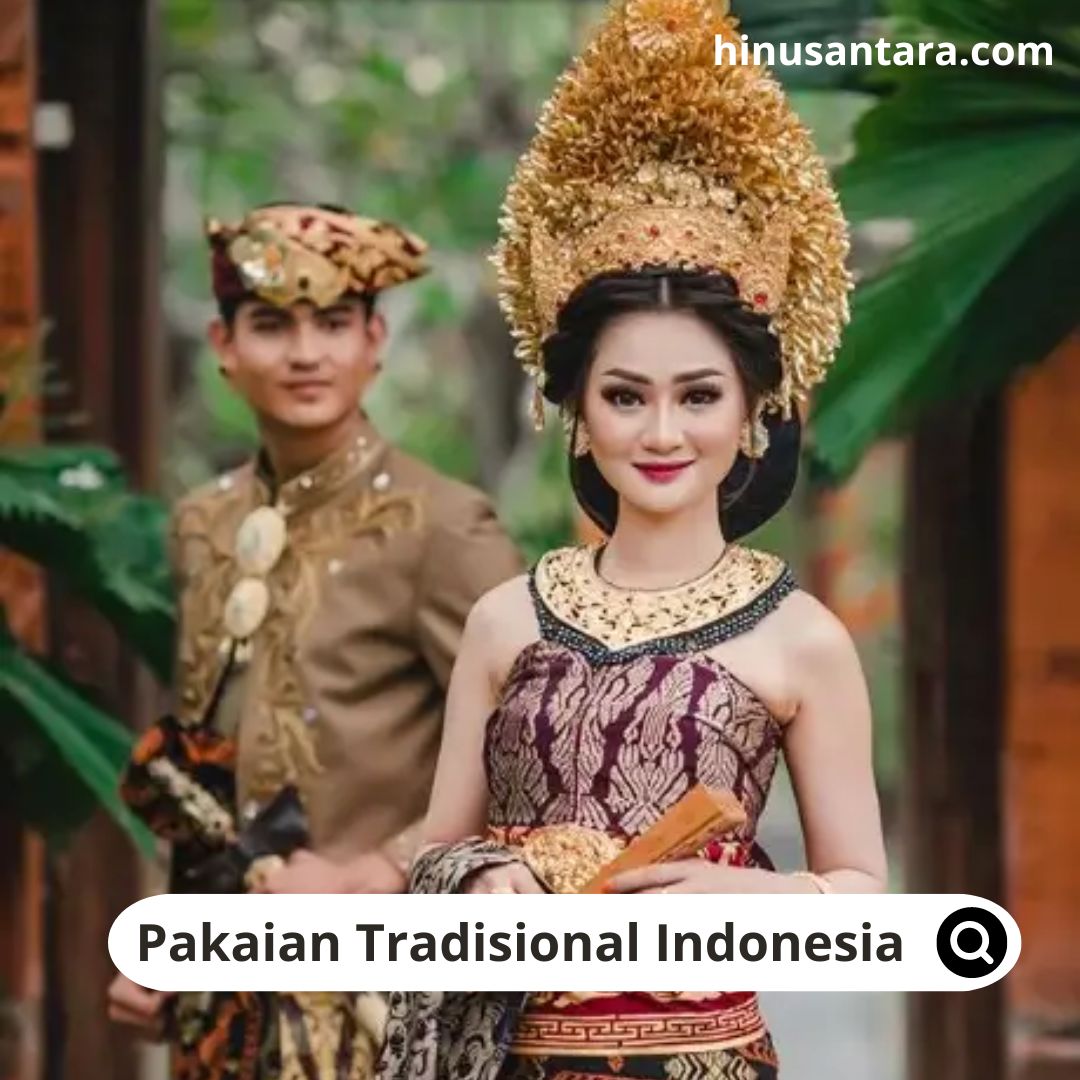 Pakaian Tradisional Indonesia