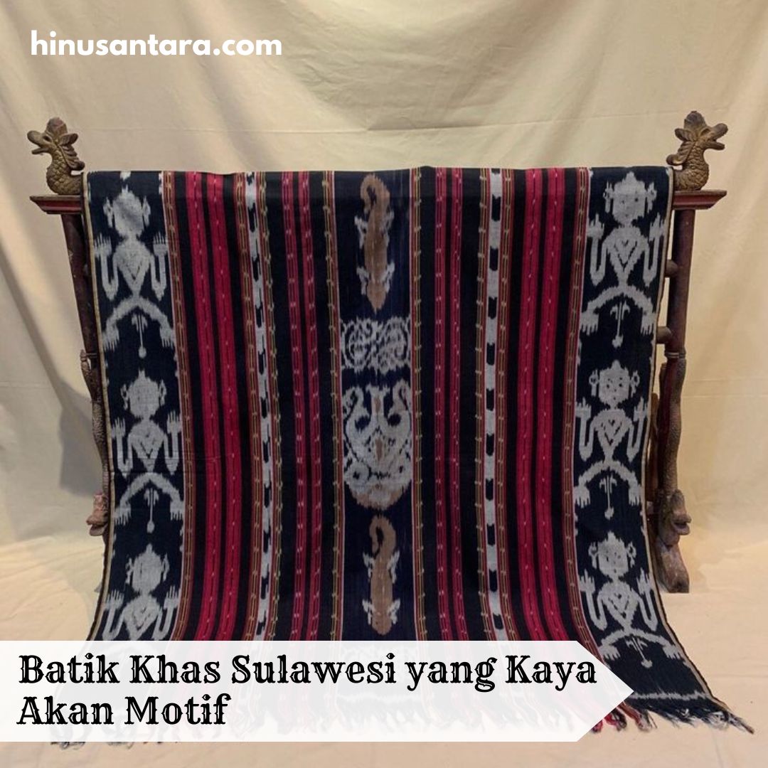 Batik Khas Sulawesi yang Kaya Akan Motif