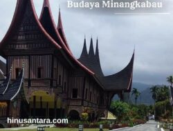 Budaya Minangkabau: Tradisi Merantau dan Rumah Gadang