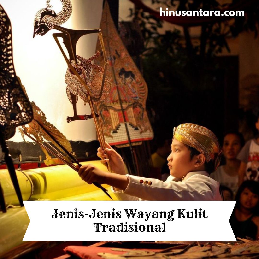 Jenis-Jenis Wayang Kulit Tradisional