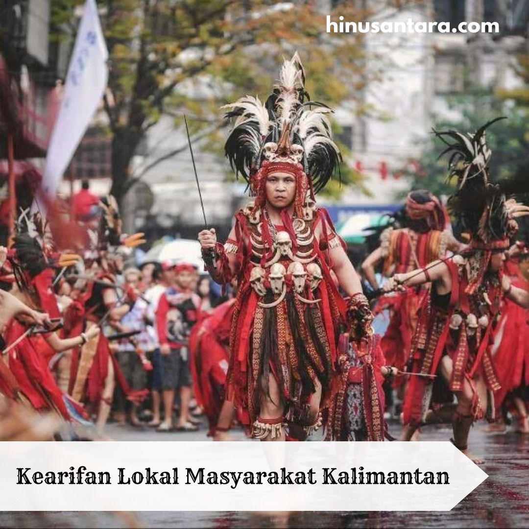 Kearifan Lokal Masyarakat Kalimantan