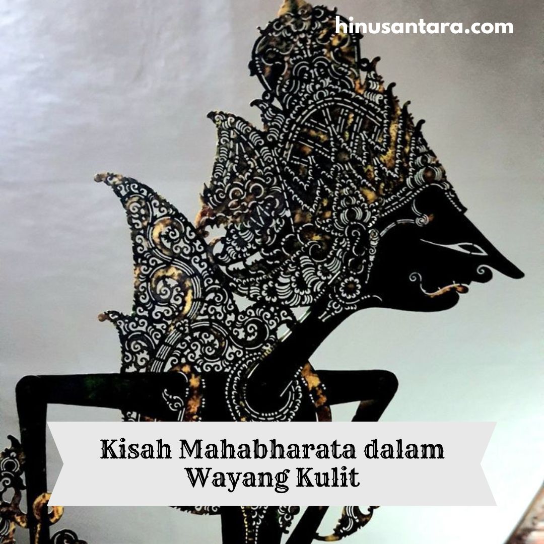 Kisah Mahabharata dalam Wayang Kulit