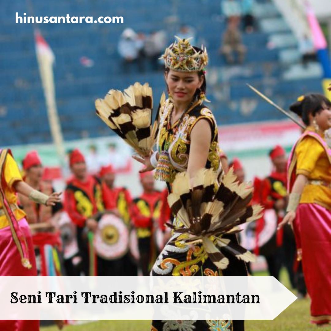 Seni Tari Tradisional Kalimantan