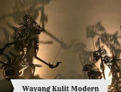 Wayang Kulit Modern: Inovasi dan Tradisi