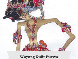 Apa Itu Wayang Kulit Purwa?