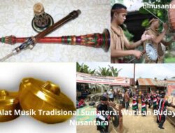 Alat Musik Tradisional Sumatera: Warisan Budaya Nusantara