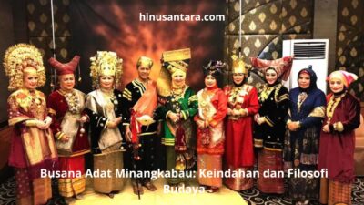 Busana Adat Minangkabau: Keindahan dan Filosofi Budaya