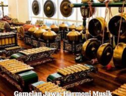 Gamelan Jawa: Harmoni Musik Tradisional yang Mendunia