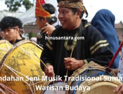 Keindahan Seni Musik Tradisional Sumatera: Warisan Budaya