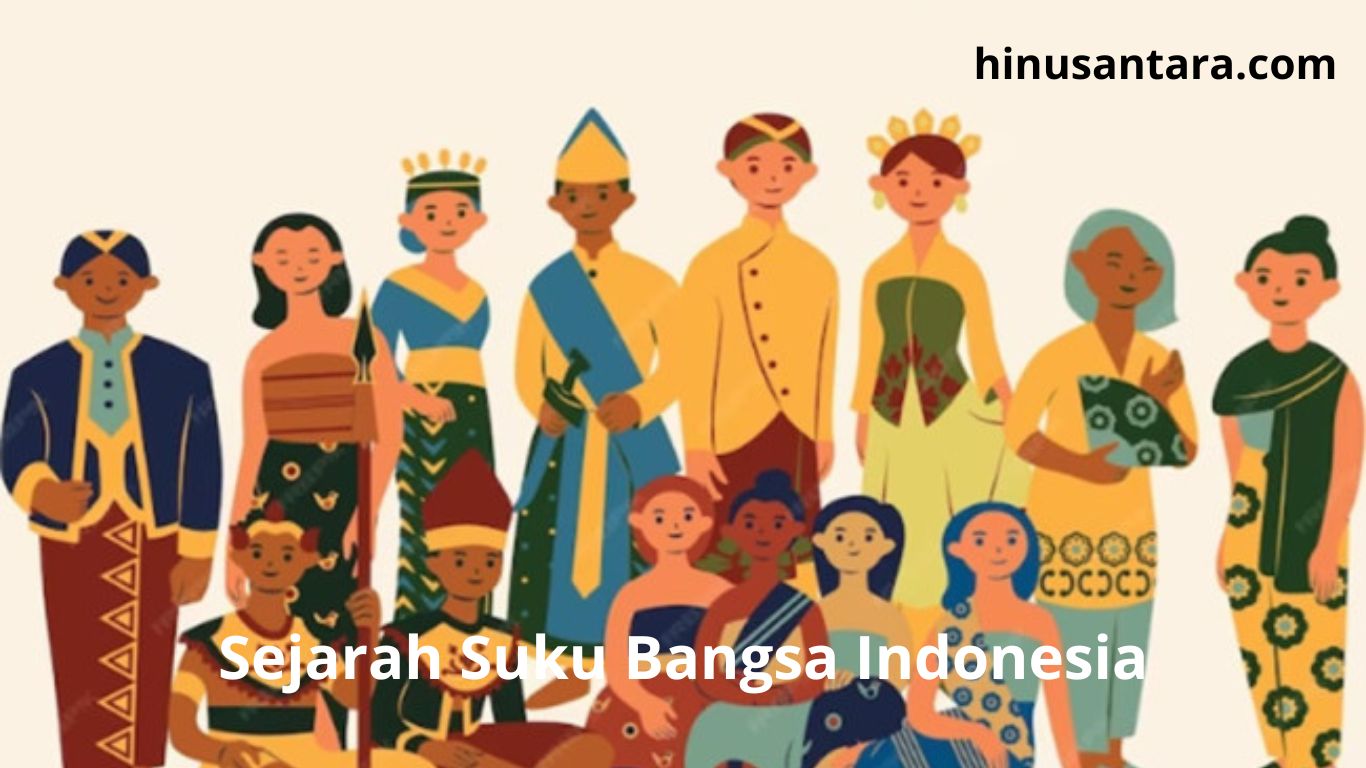 Sejarah Suku Bangsa Indonesia