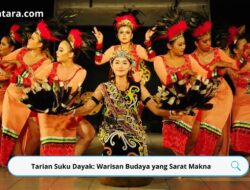 Tarian Suku Dayak: Warisan Budaya yang Sarat Makna