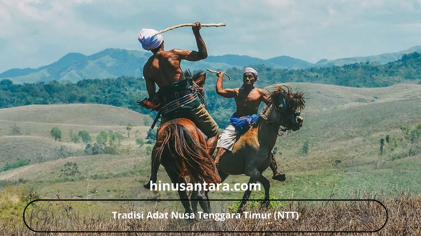 Tradisi Adat Nusa Tenggara Timur (NTT)