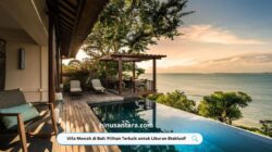 Villa Mewah di Bali: Pilihan Terbaik untuk Liburan Eksklusif